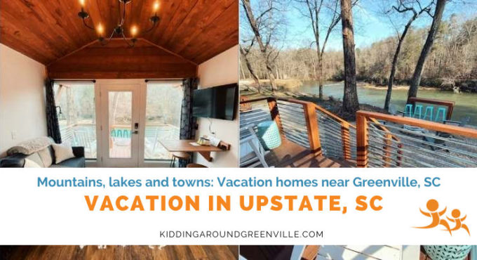 Vacation Rental Homes Near Greenville, SC