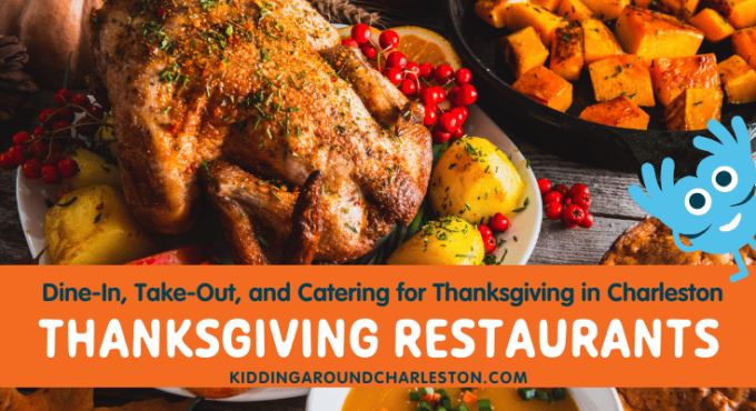 Thanksgiving Restaurants in Charleston, SC
